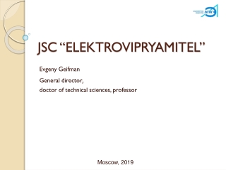 JSC “ELEKTROVIPRYAMITEL”