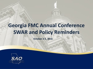 Georgia FMC Annual Conference SWAR and Policy Reminders