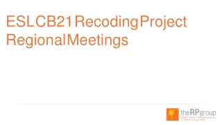 ESL CB21 Recoding Project Regional Meetings