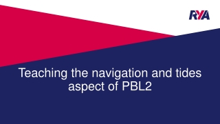 Teaching the navigation and tides aspect of PBL2