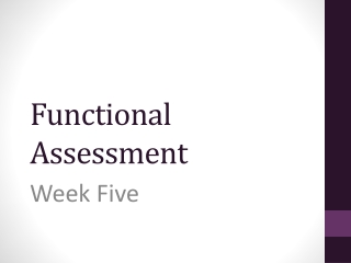 Functional Assessment