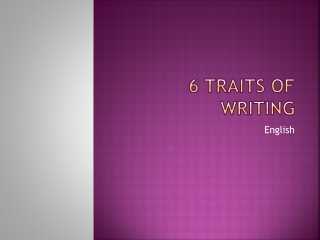 6 Traits of writing