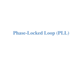 Phase-Locked Loop (PLL)