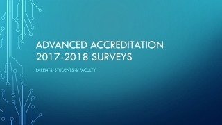 AdvancEd Accreditation 2017-2018 Surveys