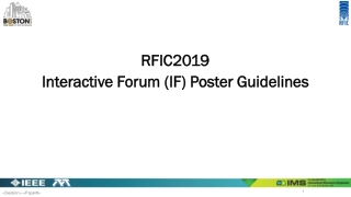 RFIC 2019 Interactive Forum (IF) Poster Guidelines