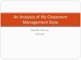 An Analysis of My Classroom Management Style