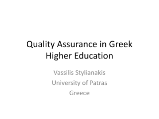 Quality Assurance in Greek Higher Education