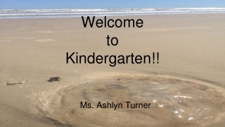 Welcome to Kindergarten!!