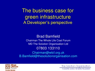 The business case for green infrastructure A Developer’s perspective
