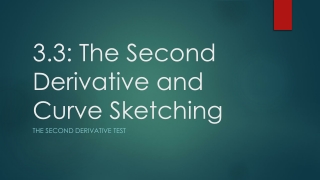 3.3: The Second Derivative and Curve Sketching