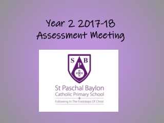 Year 2 2017-18 Assessment Meeting