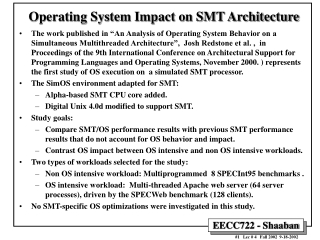 Operating System Impact on SMT Architecture