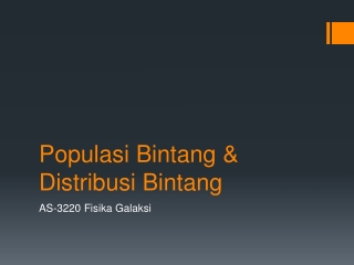 Populasi Bintang &amp; Distribusi Bintang