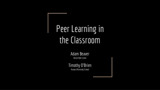 Peer Learning in the Classroom