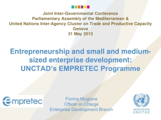 Entrepreneurship and small and medium-sized enterprise development: UNCTAD’s EMPRETEC Programme