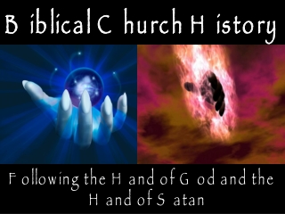 Biblical Church History