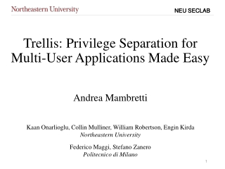 Trellis: Privilege Separation for Multi-User Applications Made Easy