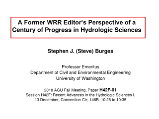 A Former WRR Editor’s Perspective of a Century of Progress in Hydrologic Sciences