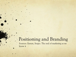 Positioning and Branding