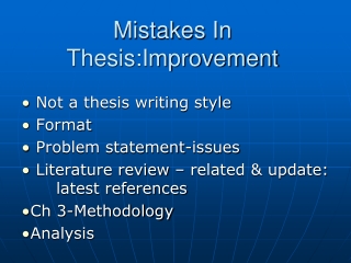 Mistakes In Thesis:Improvement