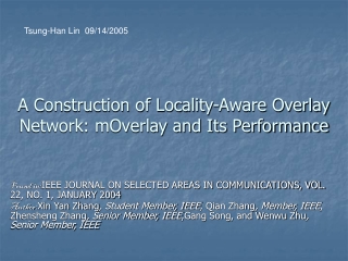 A Construction of Locality-Aware Overlay Network: mOverlay and Its Performance