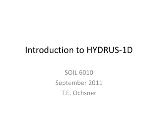 Introduction to HYDRUS-1D