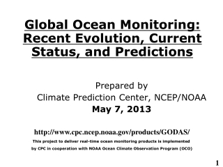 Global Ocean Monitoring: Recent Evolution, Current Status, and Predictions