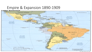 Empire &amp; Expansion 1890-1909