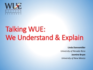 Talking WUE: We Understand &amp; Explain