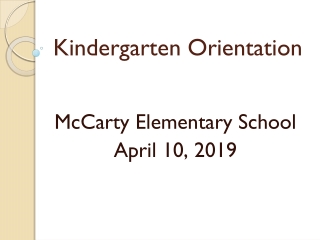 Kindergarten Orientation