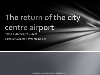 The return of the city centre airport