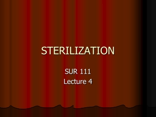 STERILIZATION