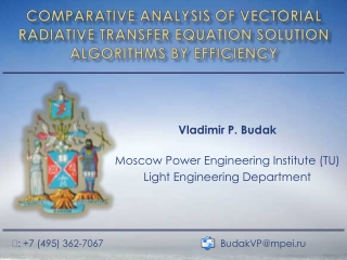 COMPARATIVE ANALYSIS OF VECTORIAL RADIATIVE TRANSFER EQUATION SOLUTION ALGORITHMS BY EFFICIENCY