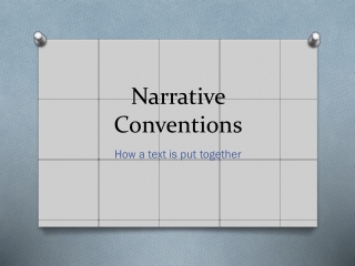 Narrative Conventions