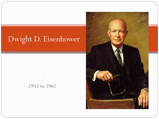 The Eisenhower Years