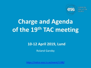 Charge and Agenda of the 19 th TAC meeting