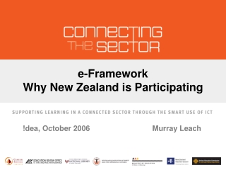 e-Framework Why New Zealand is Participating