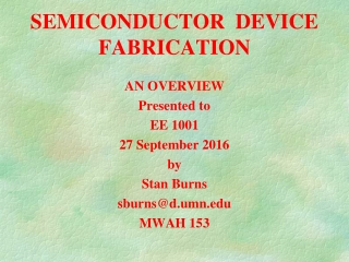 SEMICONDUCTOR DEVICE FABRICATION