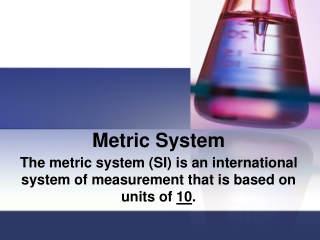 Metric System