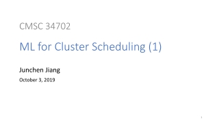 CMSC 34702 ML for Cluster Scheduling (1)