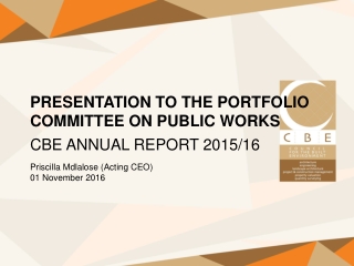 PRESENTATION TO THE PORTFOLIO COMMITTEE ON PUBLIC WORKS