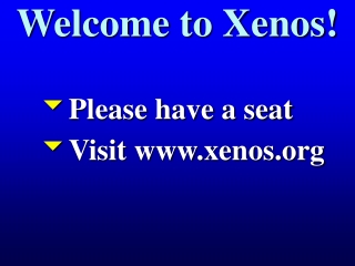 Welcome to Xenos!