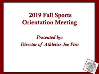 2019 Fall Sports Orientation Meeting