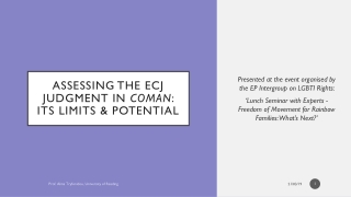 Assessing the ECJ judgment in coman : ITS LIMITS &amp; POTENTIAL