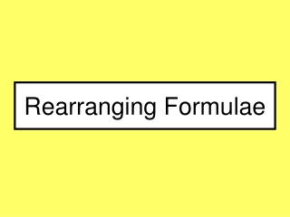 Rearranging Formulae