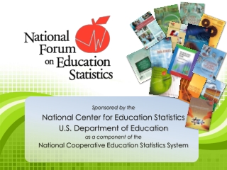 Sponsored by the National Center for Education Statistics U.S. Department of Education