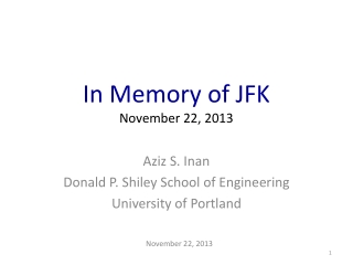 In Memory of JFK November 22, 2013
