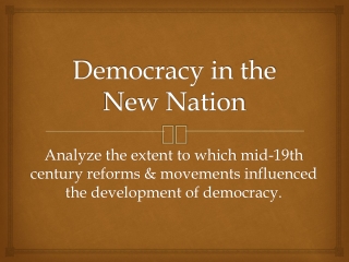 Democracy in the New Nation