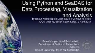 Using Python and SeaDAS for Data Processing, Visualization and Analysis