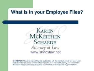 What is in your Employee Files?